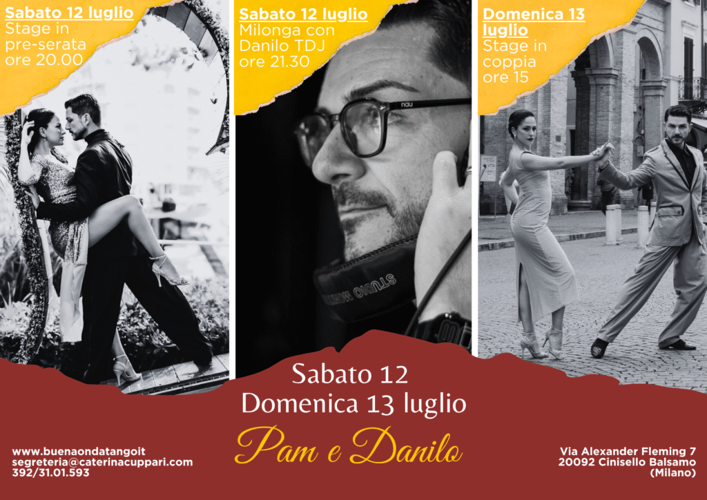 Locandina dell'evento con tre foto in bianco e nero di coppie di ballerini e un DJ. Il testo elenca gli eventi di danza con Pam e Danilo il 12 e 13 luglio a Cinisello Balsamo, Milano, con i relativi contatti.