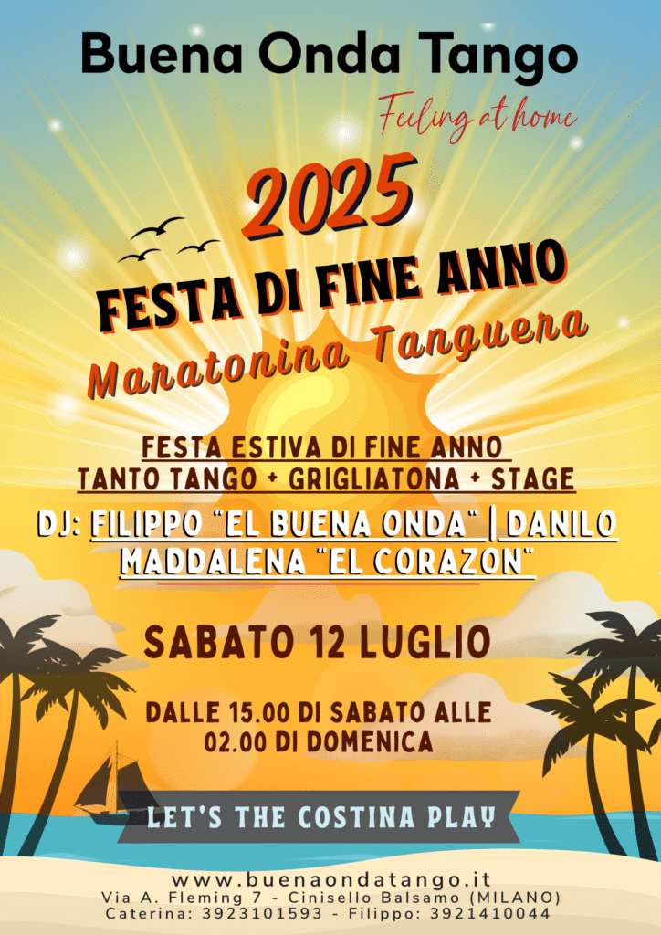 Locandina colorata per l'evento 2025 "Festa di Fine Anno Maratona Tanguera" con i dettagli dell'evento, i DJ, la data, l'ora e le informazioni sulla sede, con uno sfondo di spiaggia al tramonto.