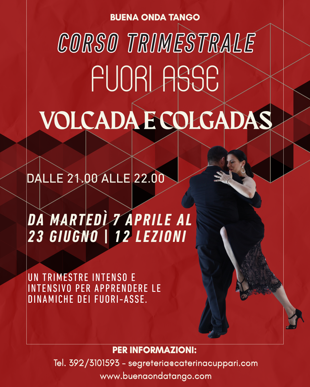 Manifesto promozionale per un corso di tango "Volcada e Colgadas" con una coppia di ballerini, date del corso, orari e informazioni di contatto su sfondo rosso.
