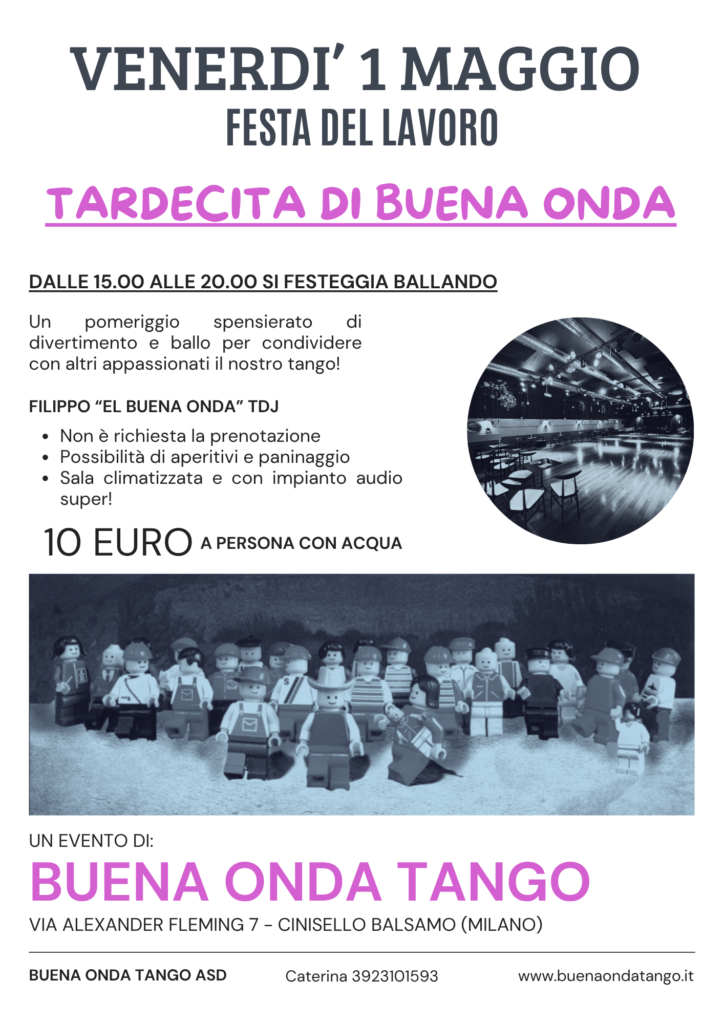 Volantino dell'evento "Tardecita di Buena Onda" del 1° maggio, con una foto di persone che ballano e un'immagine di minifigure LEGO. Include i dettagli dell'evento, il luogo e le informazioni di contatto.