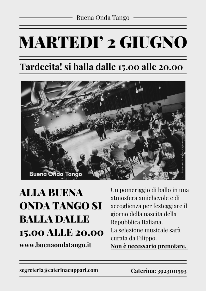 Volantino in bianco e nero di Buena Onda Tango, che annuncia un ballo martedì 2 giugno dalle 15.00 alle 20.00, con una foto di persone che ballano in una sala.