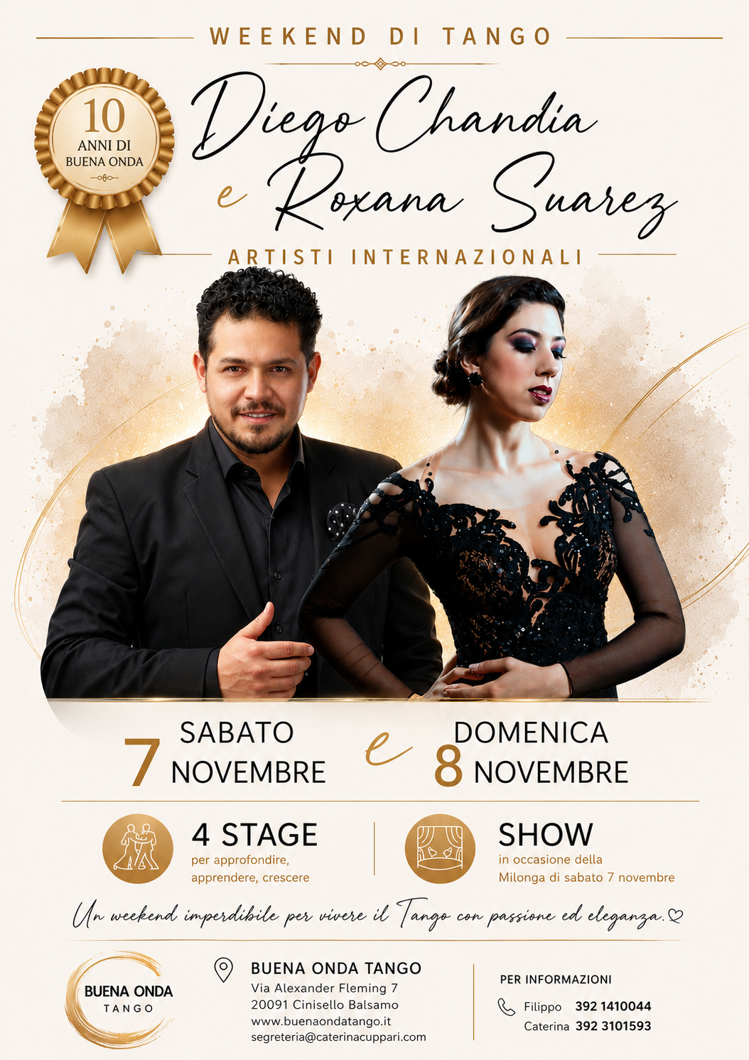 Un poster promozionale per un evento dedicato al tango che si terrà nel fine settimana, con protagonisti Diego Chandia e Roxana Suarez, contenente date, dettagli sull'evento, sede, informazioni di contatto e immagini degli artisti in abito da sera.