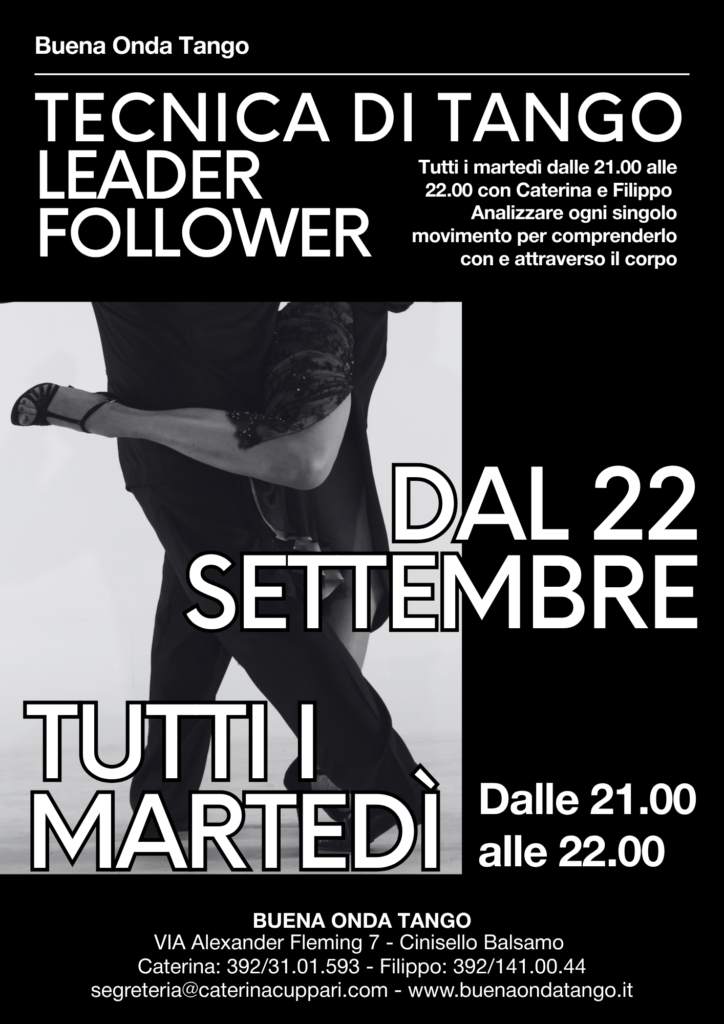 Due persone che ballano il tango, primo piano dei loro busto nel bel mezzo di un movimento. I dettagli relativi alle lezioni settimanali di tecnica del tango sono riportati in italiano con elementi grafici in bianco e nero.