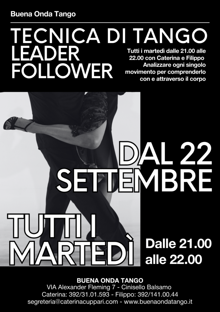 Due persone che ballano il tango, primo piano dei loro busto nel bel mezzo di un movimento. I dettagli relativi alle lezioni settimanali di tecnica del tango sono riportati in italiano con elementi grafici in bianco e nero.