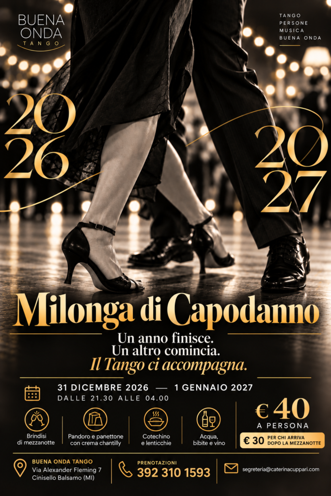 Volantino dell'evento per una festa di Capodanno all'insegna del tango, in programma il 31 dicembre 2026, con balli, rinfresco e informazioni di contatto per le prenotazioni.